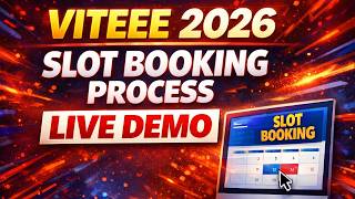 VITEEE 2026 Slot Booking Process (OTBS)🔥 LIVE Demo | Step-by-Step Process | Secure Best Slot Fast