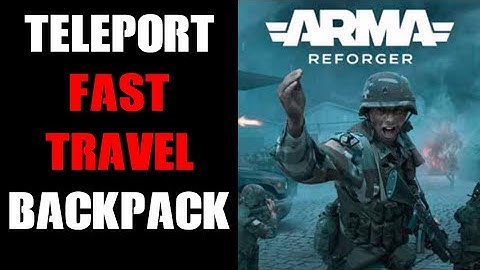 Arma Reforger: How To Fast Travel / Teleport Across Map With Loadout Using Squad Radio Backpack