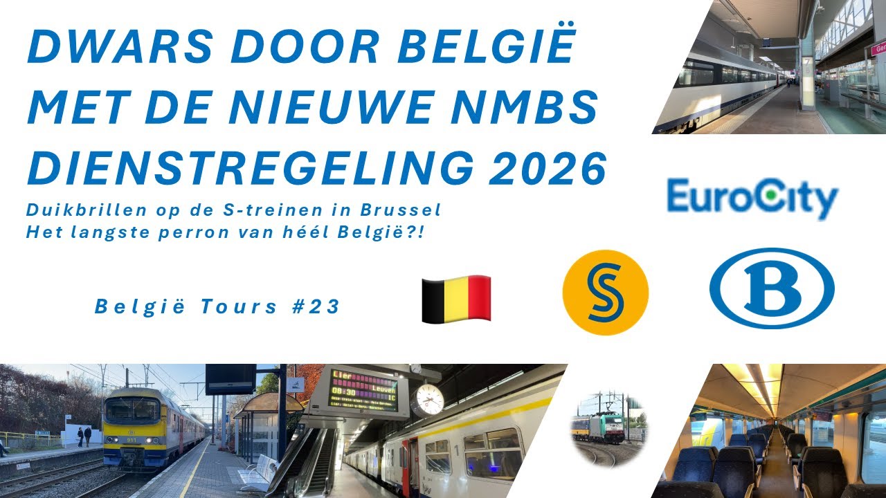DIENSTREGELING 2026 NMBS - DUIKBRILLEN en LANGSTE perron?! - België Tours #23 #detreinreizigervlogt