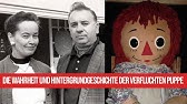 Annabelle Die Wahre Geschichte Ab 16 Die Verfluchte Puppe Teil 1 Youtube