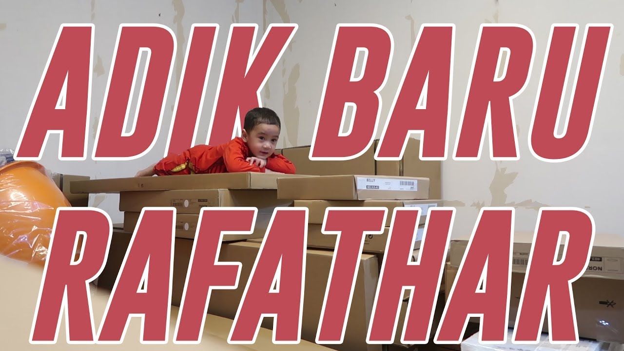 RAFATHAR PUNYA ADIK BARU - YouTube