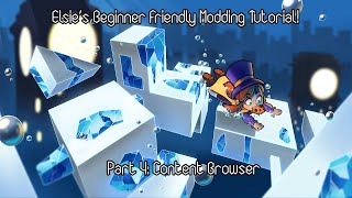 Part 4: Content Browser - Elsie's Beginner Friendly Hat in Time Modding Tutorial
