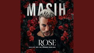 Rose - Masih