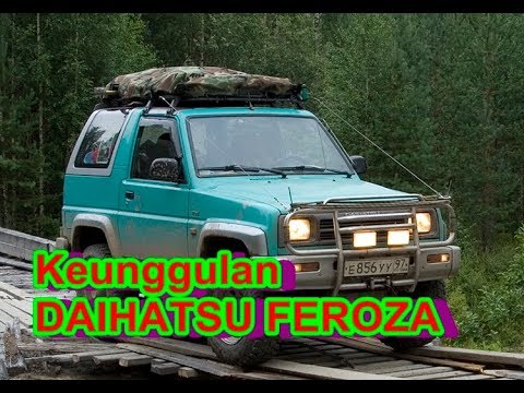  KELEBIHAN  DAN  KEKURANGAN  DAIHATSU FEROZA  YouTube