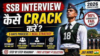 SSB Interview कैसे Crack करें (5 Days Process + Real Strategy 2026) 