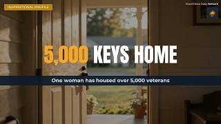 From Homeless to Housing 5,000 Veterans | Good News Daily
