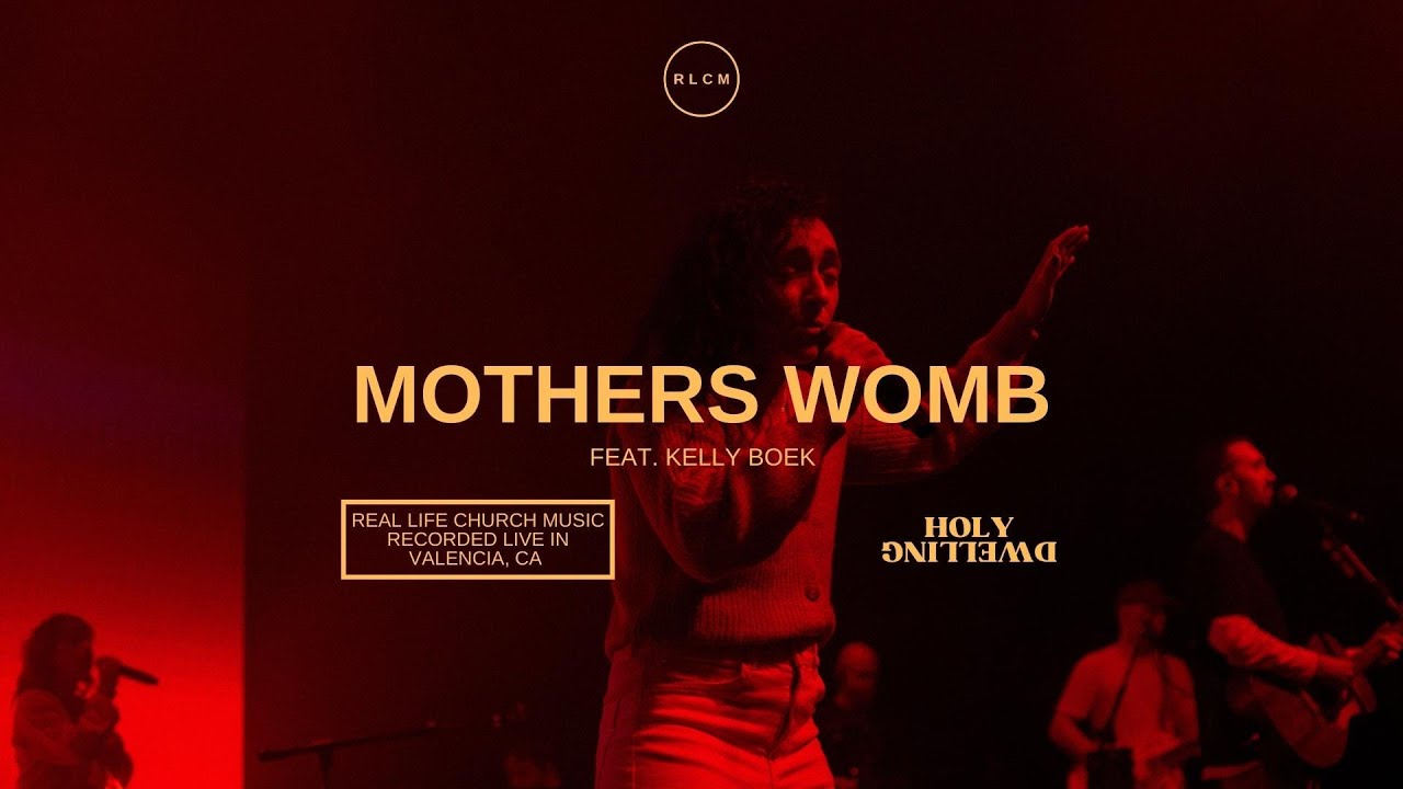 Mothers Womb (So I Praise) Feat. Kelly Boek - RLCM