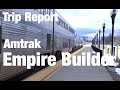 TRIP REPORT - Amtrak Empire Builder, Portland to St Louis