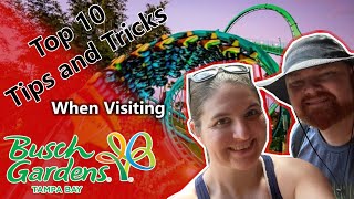 Top 10 Tips and Tricks Busch Gardens | Tampa Bay, Florida