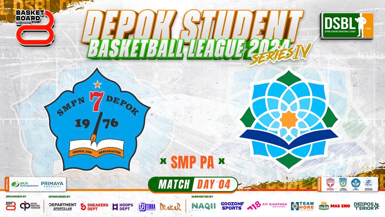 🔴 Live Day 4 [ Match 7 ] SMPN 7 DEPOK VS SMPIT NURUL FIKRI ( SMP PA ) 🏅 DSBL SERIES IV 2024