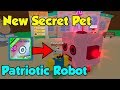 I Got New Secret Pet Patriotic Robot! Max Level & Max Enchant - Bubble Gum Simulator