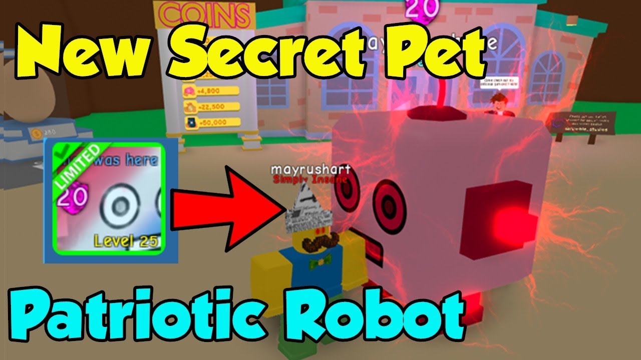 I Got New Secret Pet Patriotic Robot Max Level Max Enchant Bubble Gum Simulator Vtomb - mod bubble gum simulator roblox