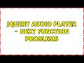 jquery audio player - next function problems