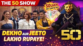 THE 50 SHOW DEKHO OR JEETO LAKHO RUPAYE 💰50 LAKH BHI JEET SAKHTE HO 🤯 screenshot 2