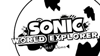 Sonic World Explorer Demo - Preview Trailer