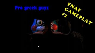 || Five nights at Freddy&#39;s 2 (#2) || night two survided ||