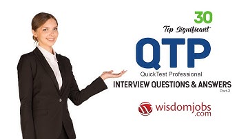 QTP Interview Questions and Answers 2019 Part-2 | QTP Interview Questions | Wisdom Jobs