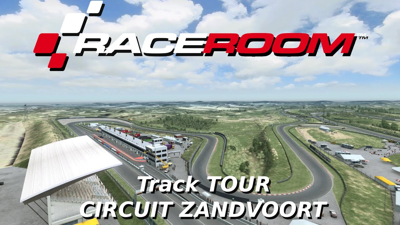 RaceRoom Racing Experience | Track TOUR | CIRCUIT ZANDVOORT - YouTube