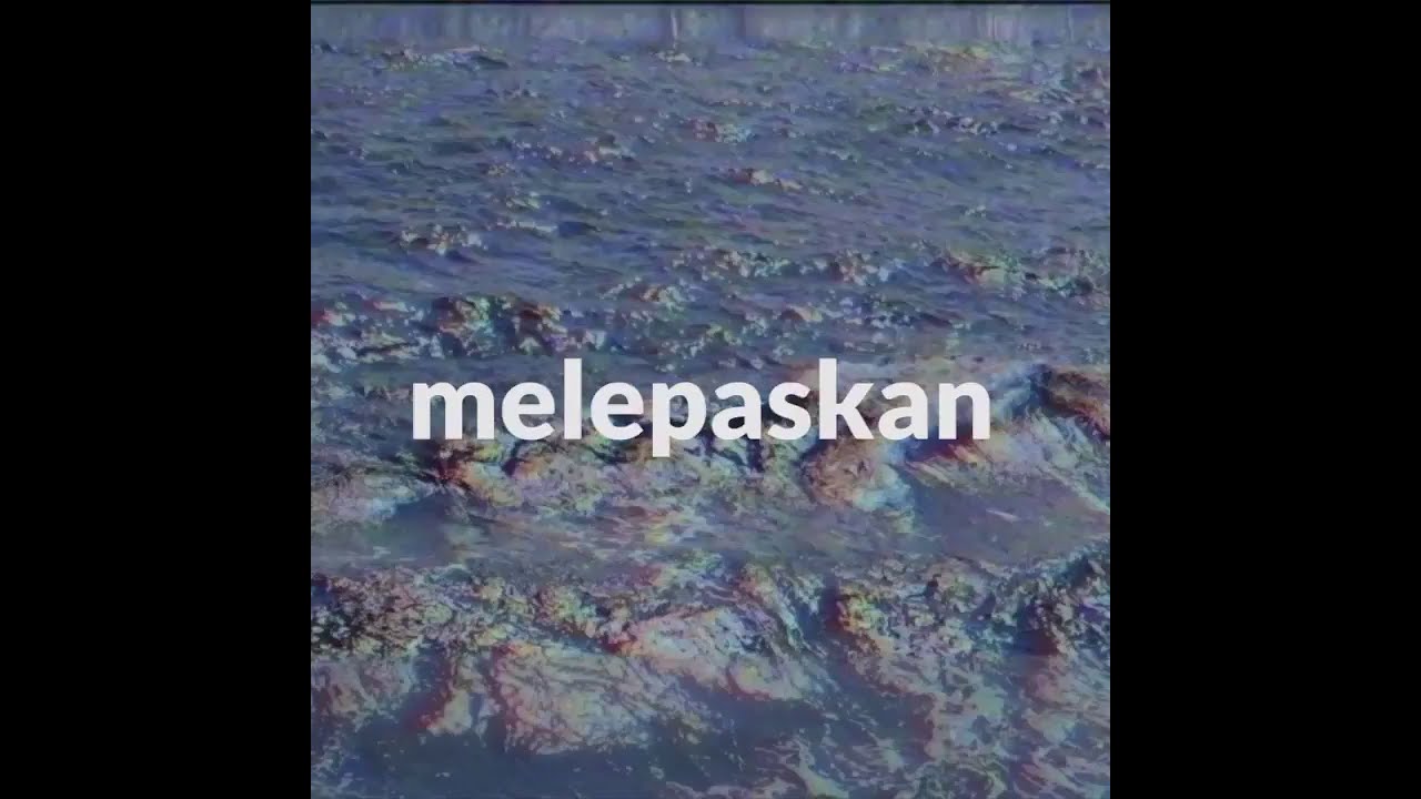 Melepaskan - Literasi Kita