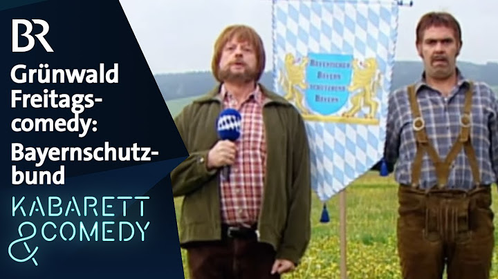Grünwald Freitagscomedy: Bayerischer Bayernschutzbund Bayern | BR Kabarett & Comedy