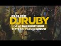 Dj ruby live set at bali sunset rooftop playa del carmen mexico 09052021