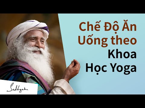 Video: Cách Kết Hợp Yoga Với ăn Uống