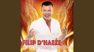 Do You Think I'm Sexy?