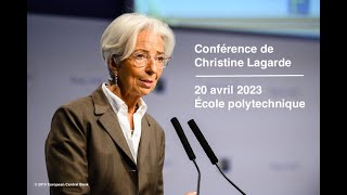 Conférence de Christine Lagarde, Présidente de la Banque centrale européenne à l'École polytechnique