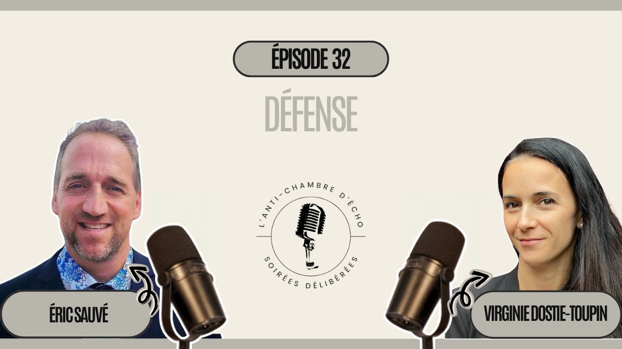 Épisode 32: Défense avec Éric Sauvé