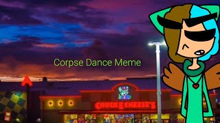 Corpse Dance Meme (Ft. Oc's and Rainbowrider6499) Re-Upload