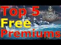 World of warships top 5 free premium ships