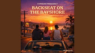Backseat In The Bayshore