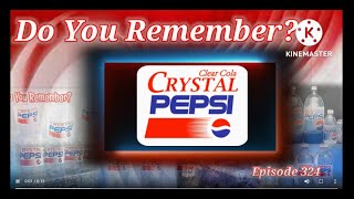 Do You Remember Crystal Pepsi? Version 2.0 A Soda History.