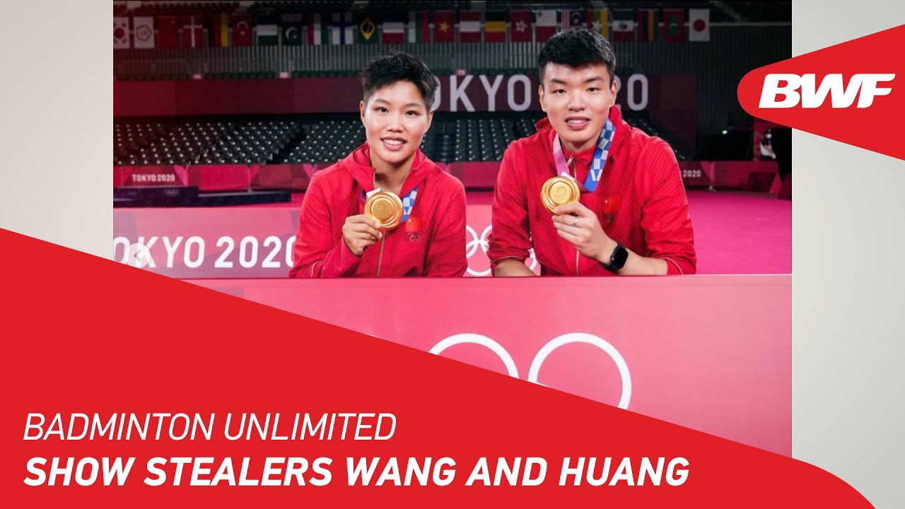 Badminton Unlimited | Show Stealers Wang and Huang | BWF 2022 - YouTube