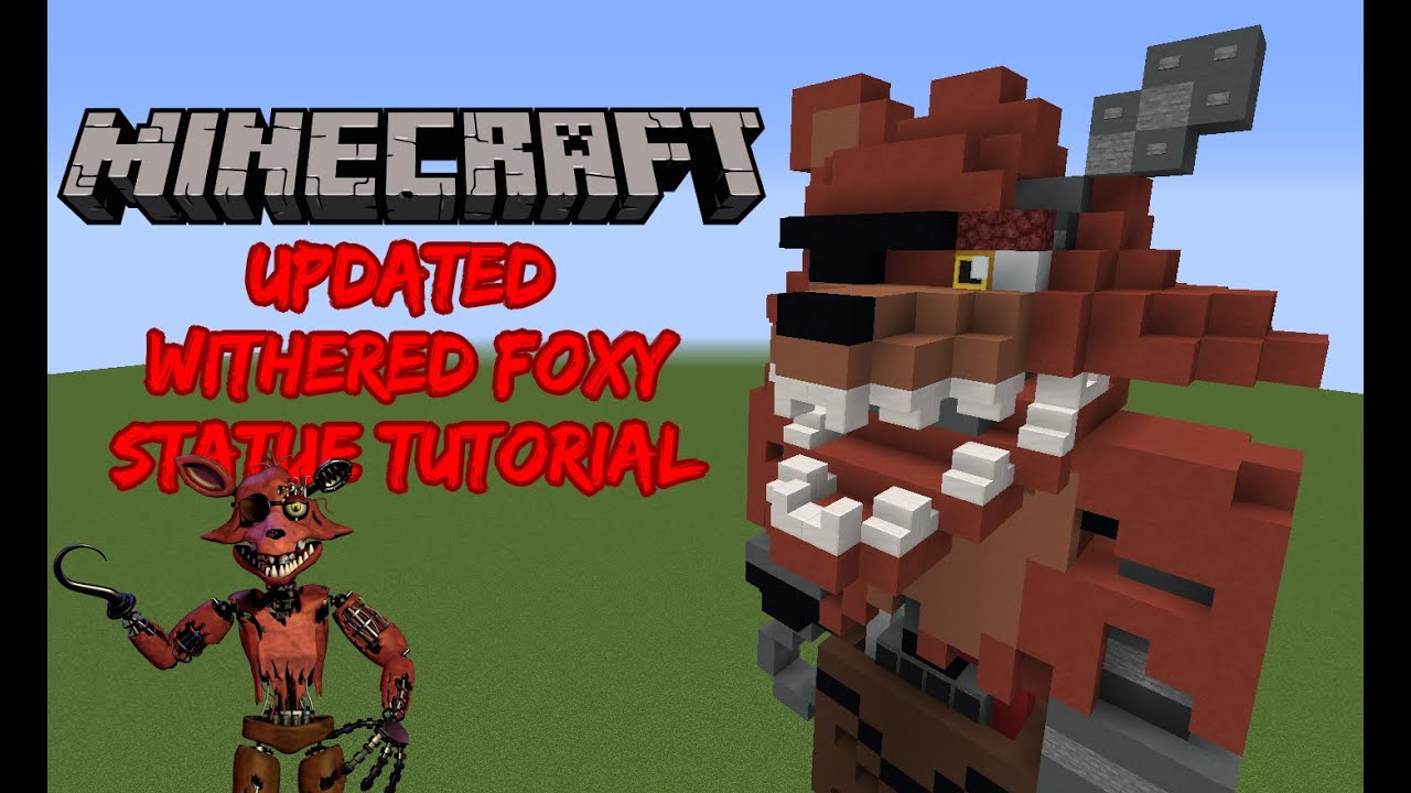 Minecraft Tutorial RE-DO: Updated Withered Foxy Statue (Five Nights at  Freddy's 2) 