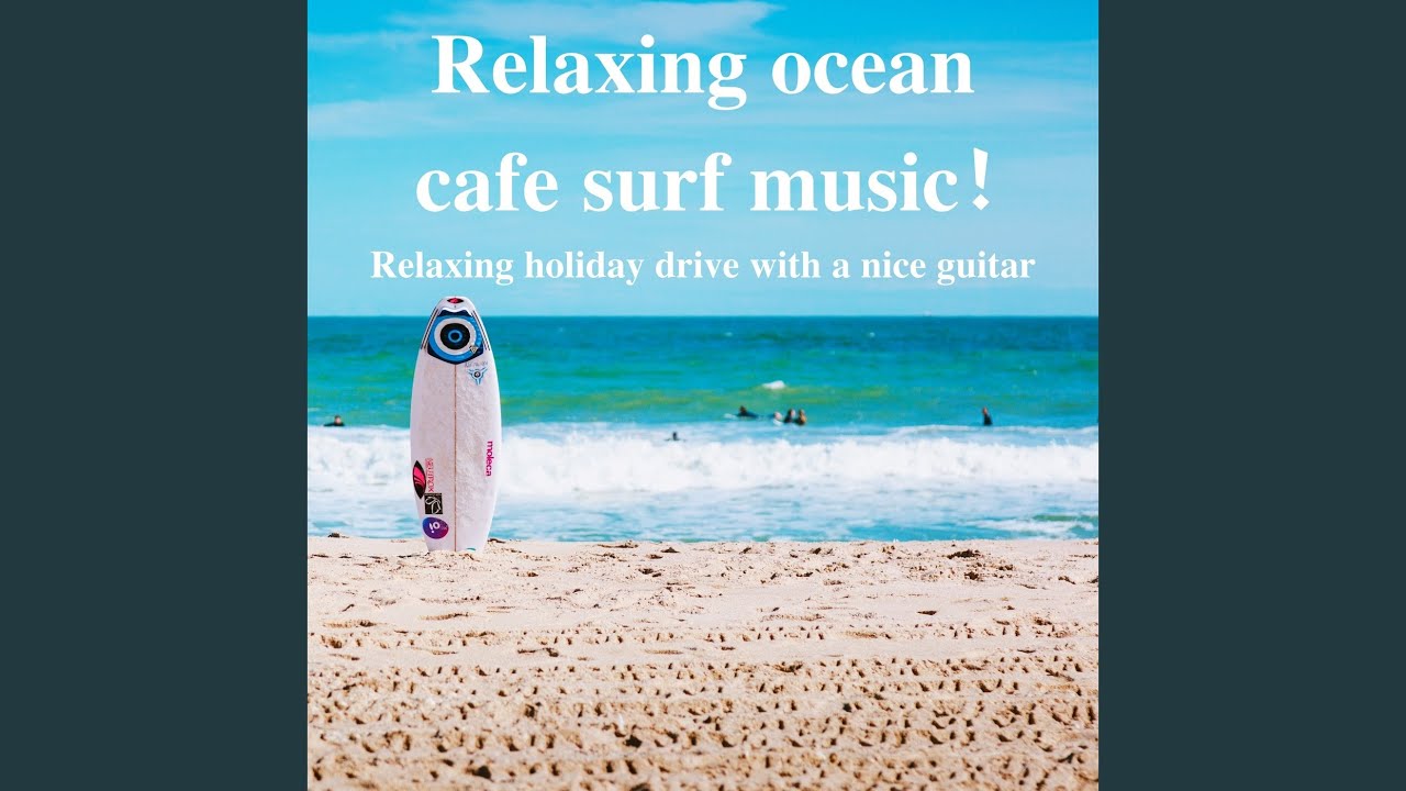 Tonton Sea Cafe Guitar BGM di YouTube