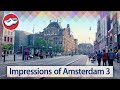 Impressions of Amsterdam 3