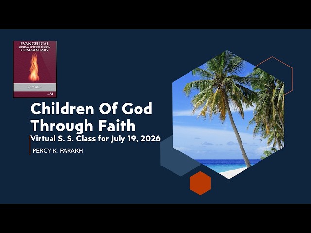 "Children Of God Through Faith"