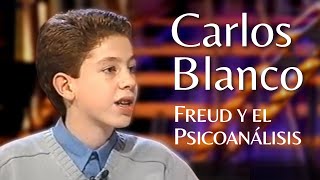 Carlos Blanco, Niño Prodigio Superdotado | Freud y el Psicoanálisis | Crónicas Marcianas 1999