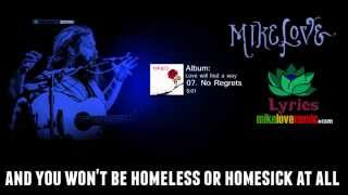 Mike Love - No Regrets (with lyrics) chords