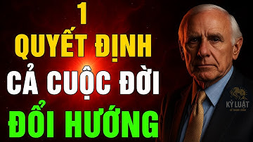 DÁM RA QUYẾT ĐỊNH KHÓ - HOẶC MÃI DẪM CHÂN TẠI CHỖ | JIM ROHN  - KỶ LUẬT ĐỂ THÀNH CÔNG