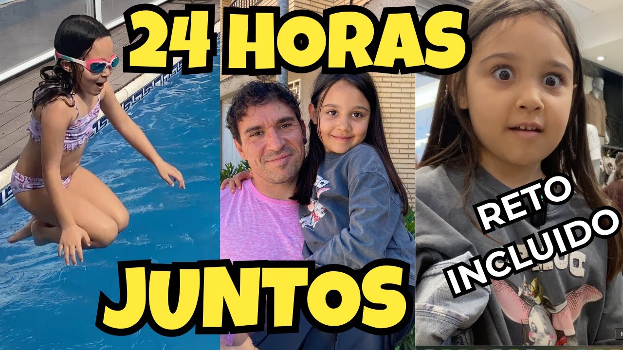 24 HORAS CON PAPÁ  ¡Reto, Diversión y Piscina! 🏖️👨‍👧