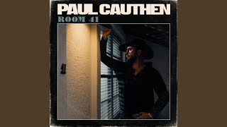 Video thumbnail of "Paul Cauthen - Slow Down"