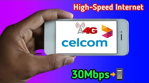New Settings APN Celcom 4G Internet Speed