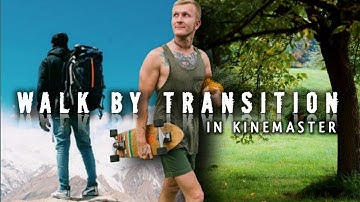Walk by frame blocking transition effect | cinematic masking | seamless transition | kinemaster