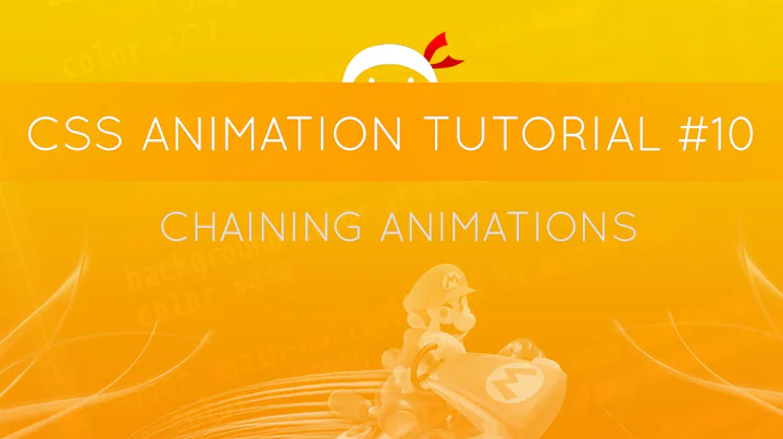 CSS Animation Tutorial #10 - Chaining Animations