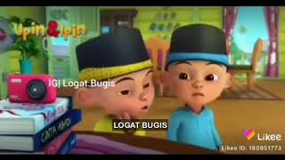 UPIN IPIN LOGAT BUGIS | vidio lucu