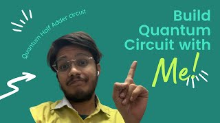 How to Build a Quantum Circuit? | Quantum Computing Explained