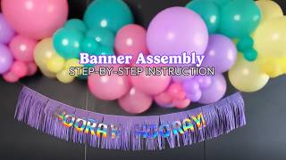 Candy Pastel Banner Setup Tutorial - Easy Party Decoration #balloontutorial