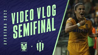 🎥 VLOG Semifinales | ¡Clásico Incomparable, de Tigres y a la Gran Final! 🐯